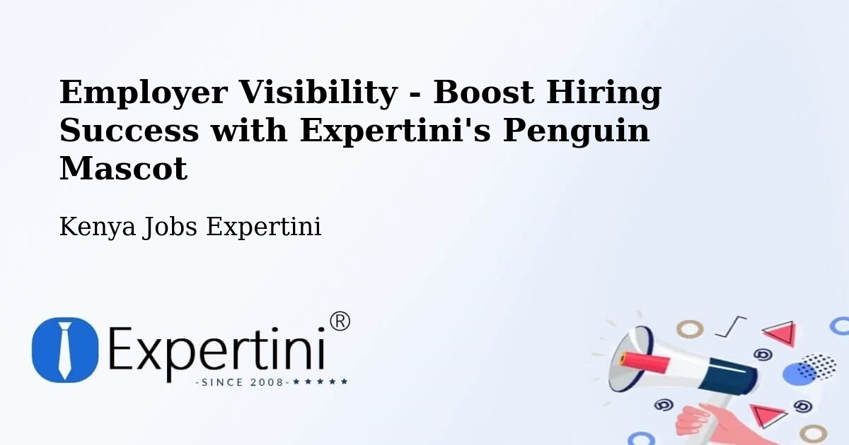 CV and Resume Visibility Optimization – Kapenguria - Kenya Jobs Expertini